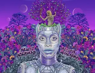 Erykah Badu – New Amerykah, Pt. 2: Return of the Ankh