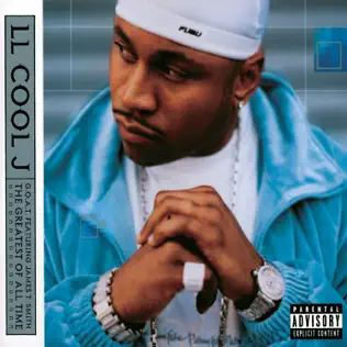 LL COOL J – G.O.A.T. Featuring James T. Smith - The Greatest of All Time
