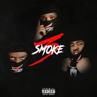 Bossman Birdie, Milli Major & Paper Pabs – 3Smoke