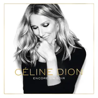 Céline Dion – Encore un soir (Deluxe)