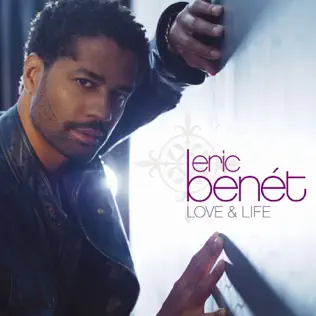 Eric Benét – Love & Life