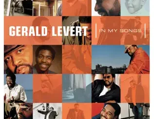 ALBUM: Gerald Levert – In My Songs Gerald Levert – In My Songs