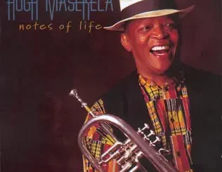 Hugh Masekela – Notes of Life