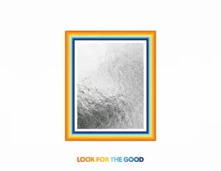 Jason Mraz – Look For the Good