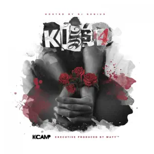 K CAMP – Kiss 4