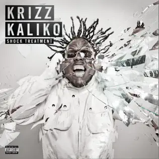 Krizz Kaliko – Shock Treatment