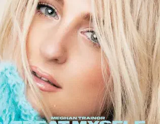 Meghan Trainor – TREAT MYSELF
