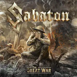 Sabaton – The Great War (History Version)