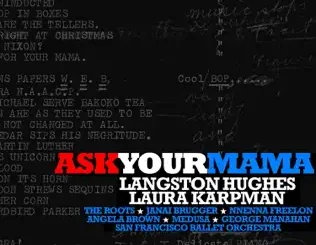 San Francisco Ballet Orchestra, George Manahan & The Roots – Ask Your Mama