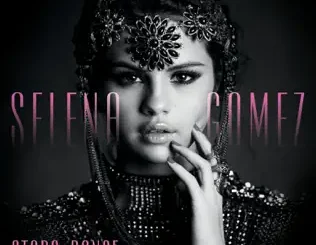 Selena Gomez – Stars Dance (Bonus Track Version)