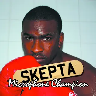 Skepta – Microphone Champion