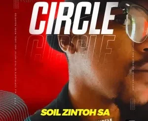 Album: Soil Zintoh SA - Circle Soil Zintoh SA – Circle