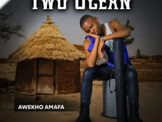 TWO OCEAN – Ayixoxisi Ayixabanisi TWO OCEAN – Isoka Lami Lemnyaka