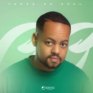 Tebza De SouL – Can’t Get Enough