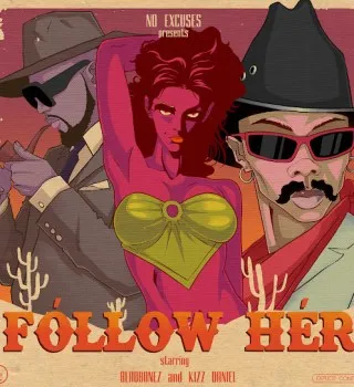 Blaqbonez – Follow Her ft. Kizz Daniel