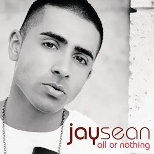 Jay Sean – All or Nothing (Bonus Track Version)
