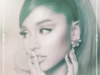 ALBUM: Ariana Grande – Positions (Deluxe Bonus Videos Edition) Ariana Grande Positions (Deluxe Bonus Videos Edition)