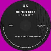 Buddynice – I Fell In Love (Broken Tech Mix) ft. Tumie G Buddynice – I Fell In Love (Broken Tech Mix) ft. Tumie G