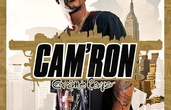 Cam'ron Crime Pays
