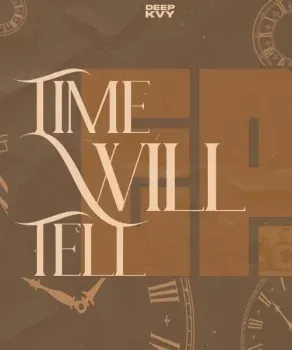 Deep Kvy ft. Boips – Time Will Tell (Intro)