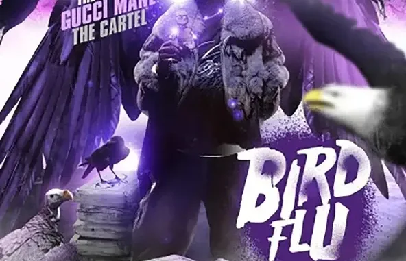 Gucci Mane Bird Flu