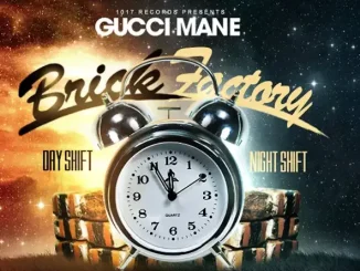 Gucci Mane Brick Factory, Vol 2