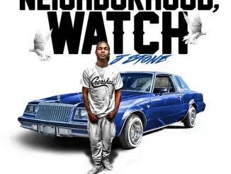 ALBUM: J. Stone – Neighborhood Watch J. Stone Neighborhood Watch