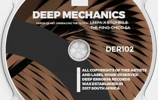 Leefa X Stoner & The King Chico SA – Deep Mechanics