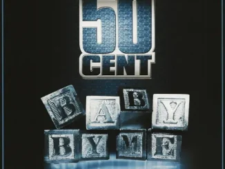 ALBUM: 50 Cent – Baby By Me 50 Cent Baby By Me