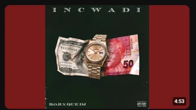 B.o.B – Incwadi ft Que Dj