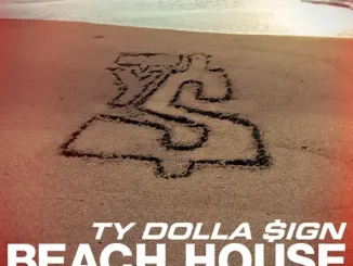 Beach House EP Ty Dolla $ign