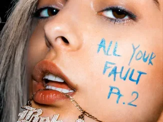 EP: Bebe Rexha – All Your Fault, Pt. 2 Bebe Rexha All Your Fault, Pt 2 EP