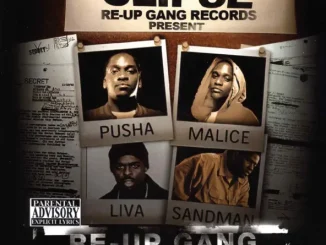 Clipse Re Up Gang the Saga Continues