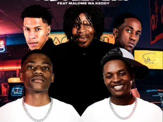 Dereal Bonile – Mbolekeni 5.0 ft Coolerbat, StokieNChilli & Malome Wa Keddy
