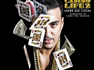 ALBUM: French Montana – Casino Life 2: Brown Bag Legend French Montana Casino Life 2 Brown Bag Legend