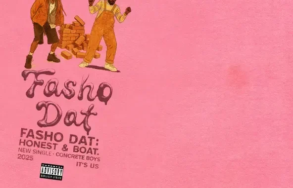 Honest & Lil Yachty Fasho Dat