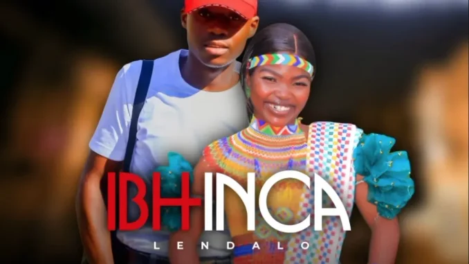Ibhinca Lendalo – Ebsuku Uyanghlanyisa ft Indoni Yasemanzini Ibhinca Lendalo – Ebsuku Uyanghlanyisa ft Indoni Yasemanzini
