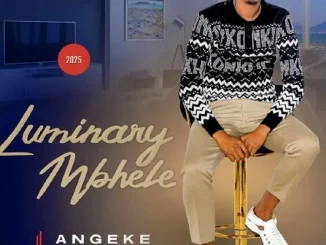 LUMINARY MBHELE – HULUMENI