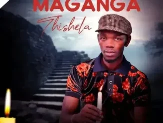 Maganga Thishela ft. Amabhodigadi – Ukumtshela Cho