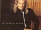 Michael Bolton – Said I Loved You...But I Lied