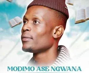 Naleboy Young King ft. T-Lloyd & I.Q The Truth – Modimo Ase Ngwana Naleboy Young King – Modimo Ase Ngwana ft. T Lloyd & I.Q The Truth