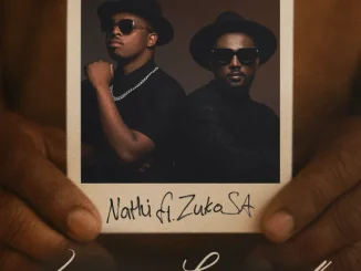 Nathi – Igama Linamandla ft Zuko SA