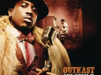 ALBUM: Outkast – Idlewild Outkast Idlewild