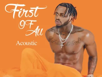 Platnumz First Of All (Acoustic)