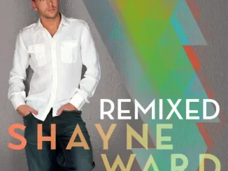 Shayne Ward Shayne Ward Remixed