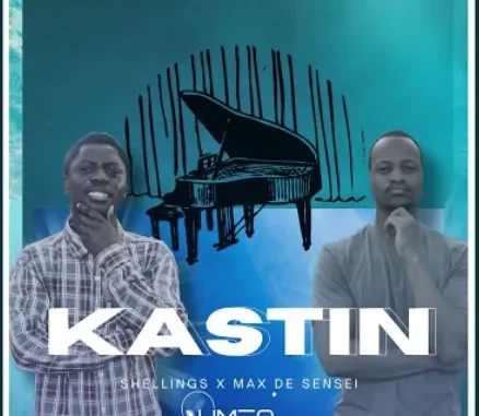 Shellings – KasTin Max ft De Sensei Shellings – KasTin Max ft De Sensei