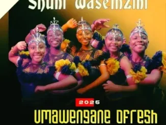 Shuni WaseMzini – Umawengane Ofresh Shuni WaseMzini – Umawengane Ofresh