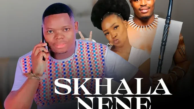 Skhala Nene – ABAKHONGI ft Shenge wasehlalankosi & Nolly N Skhala Nene – ABAKHONGI ft Shenge wasehlalankosi & Nolly N