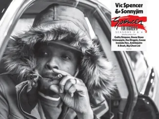 ALBUM: Sonnyjim & Vic Spencer – Spencer for Higher 2 Sonnyjim & Vic Spencer – Spencer for Higher 2