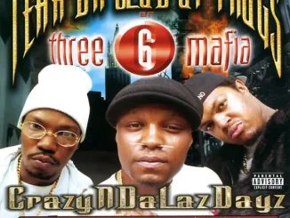 Tear Da Club Up Thugs & Three 6 Mafia Crazyndalazdayz